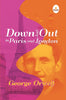 Down and Out in Paris and London - George Orwell - Dista