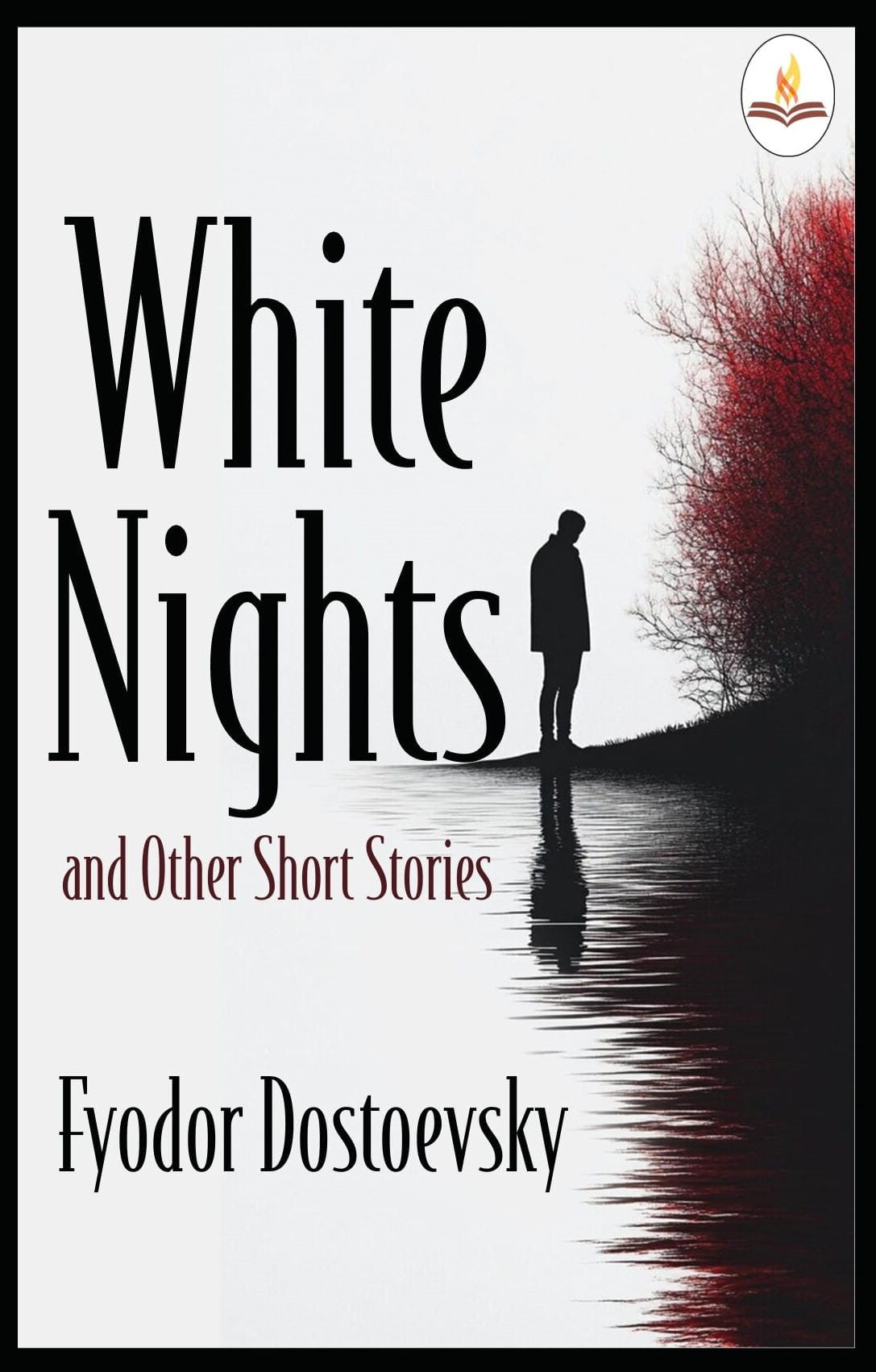 White Nights and Other Short Stories - Fyodor Dostoevsky - Dista