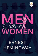 Thumbnail for Men Without Women - Ernest Hemingway - Dista
