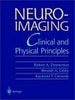 Image 1 of Hardcover for the product Neuroimaging - Clinical And Physical Principles - Robert A. Zimmerman, Wendell A. Gibby