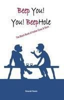 Beep You ! You Beep Hole - Smarak Swain - Dista