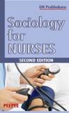 Sociology For Nurses: Volume 1-GN Prabhakara - Dista