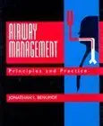 Airway Management - Principles And Practice - Jonathan  Benumof