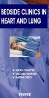Bedside Clinics In Heart And Lung: Volume 1-Vinayek - Dista