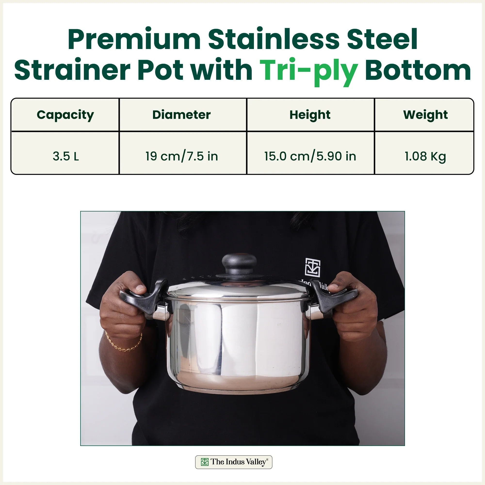 The Indus Valley Tri-steel Stainless Steel Rice Pot with Strainer Lid & Lockable Bakelite Handles, Tri-ply 3-Layer Heavy Bottom | Noodle/Pasta/Corn/Soya/Veggies Boiler Pot, Steamer Cooker, Induction & Gas, 1.08 Kg, 19cm, 3.5 L