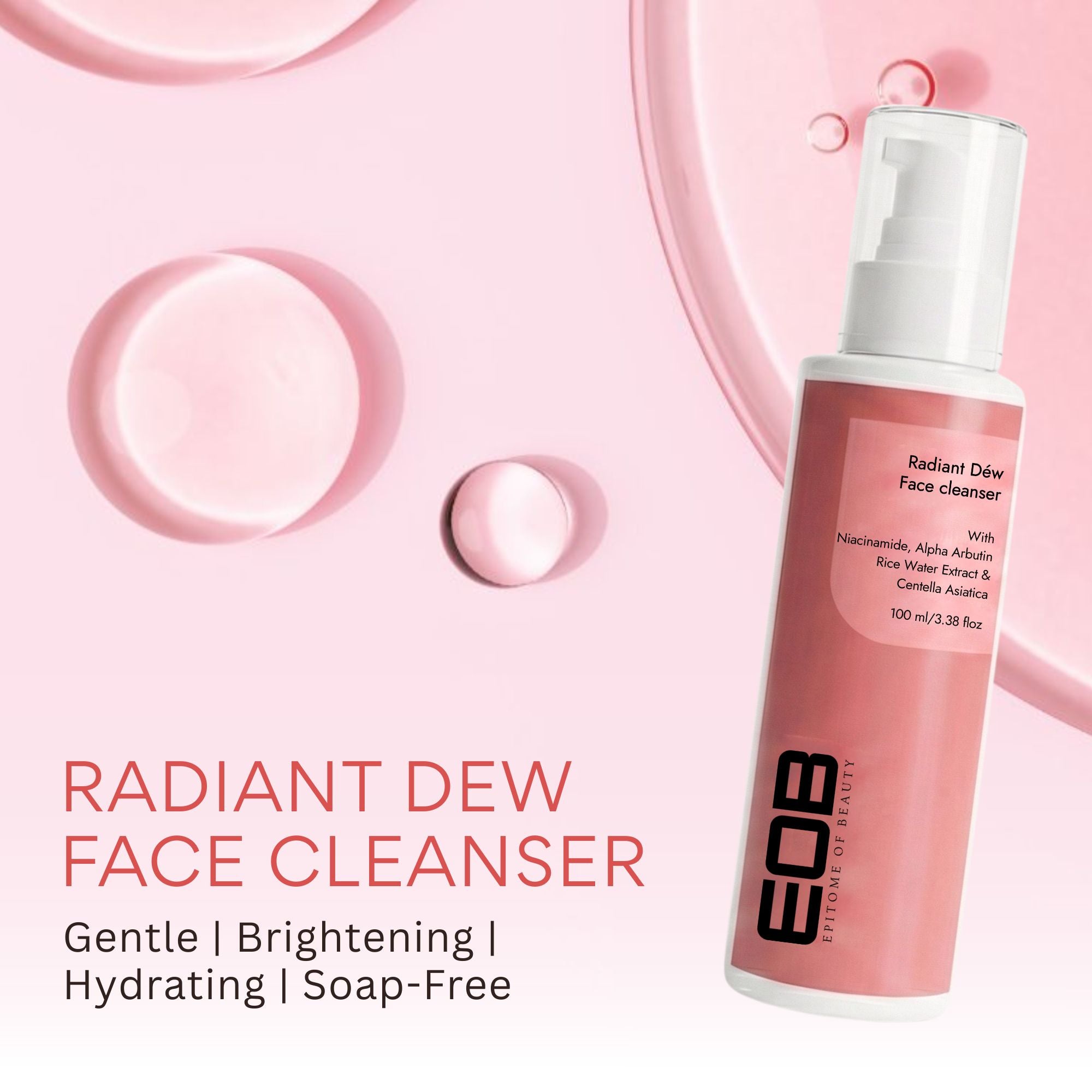 EOB Radiant Dew Face Cleanser