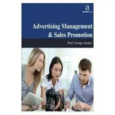 Advertising Management & Sales Promotion - Prof. George Ainslie