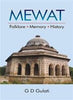 Image 1 of Hardcover for the product Mewat: Folklore, Memory, History - G. D. Gulati