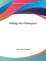 Thumbnail for Making Life a Masterpiece (1916)