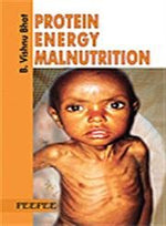 Thumbnail for Protein Energy Malnutrition: Volume 1-Bhat - Dista