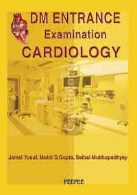 Dm Entrance Examination Cardiology: Volume 1-Jamal yusuf - Dista