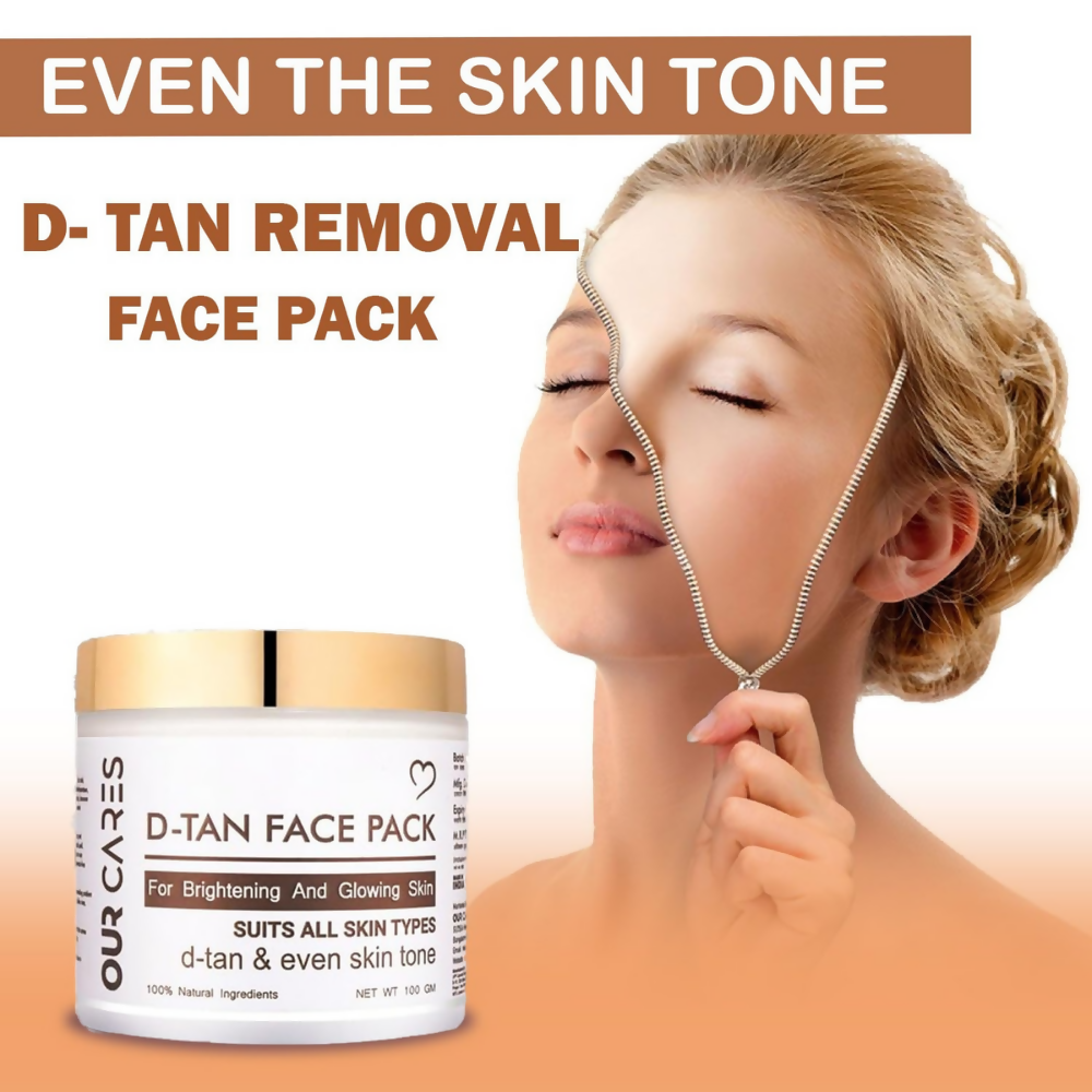 Our Cares D-TAN Face Pack for Instant Tan Removal & Sun Damage Protection - Distacart