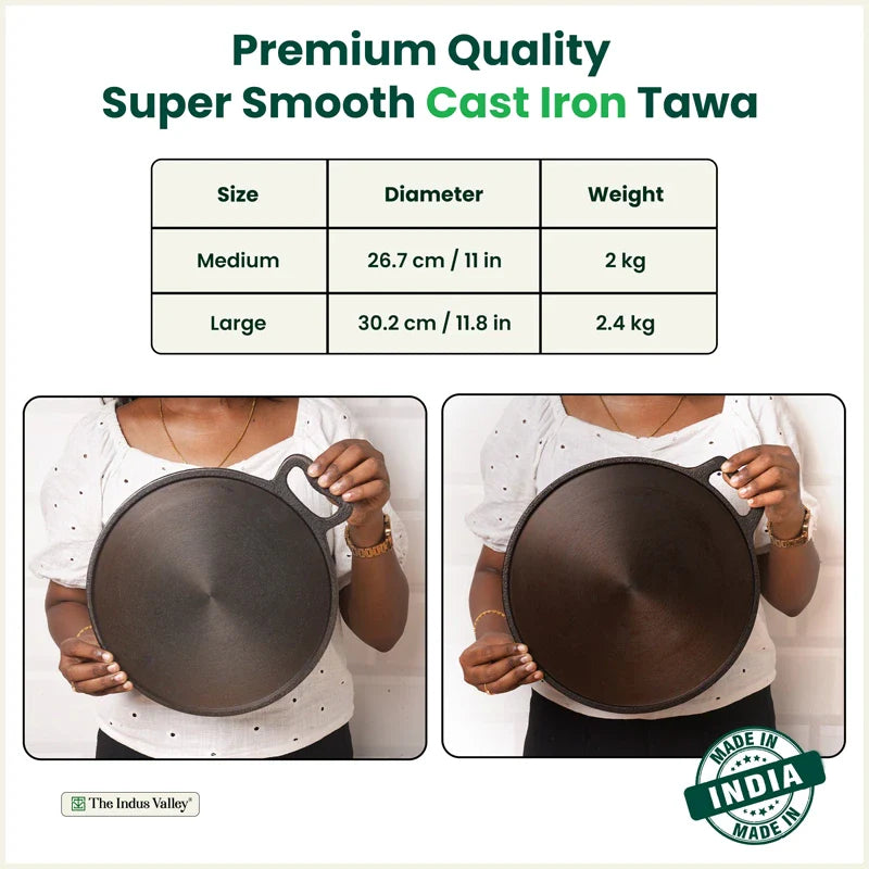 The Indus Valley Super Smooth Cast Iron Tawa,Pre-seasoned, Nonstick, 100% Pure, Toxin-free, Spatula, 26.7cm/30.2cm