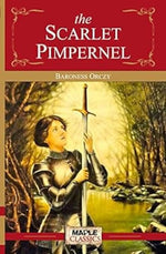 Thumbnail for The Scarlet Pimpernel - Baroness Orczy (Maple Classics)