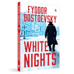 Thumbnail for White Nights – Fyodor Dostoyevsky | Bestselling Masterpiece | A Haunting Journey Through Love & Solitude – Fingerprint Original Premium Classic Edition