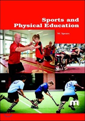 Khel Sahitya Kendra Sports And Physical Education by W. SPEARS, - Dista