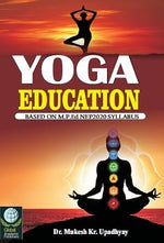Thumbnail for Yoga Education Based on M.P.Ed. NEP 2020 Syllabus      Hardcover – 1 January 2023 - Dista