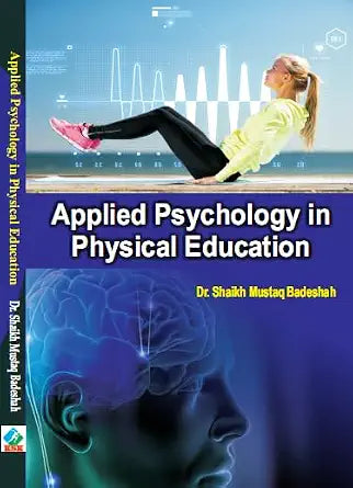 Applied Psychology in Physical Education      Hardcover – 1 January 2024 - Dista