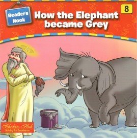 Readers Nook-How The Elephant Became Grey-8. - Dista