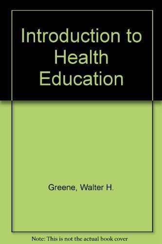 Khel Sahitya Kendra Introduction To Health Education by Greene Walter , - Dista