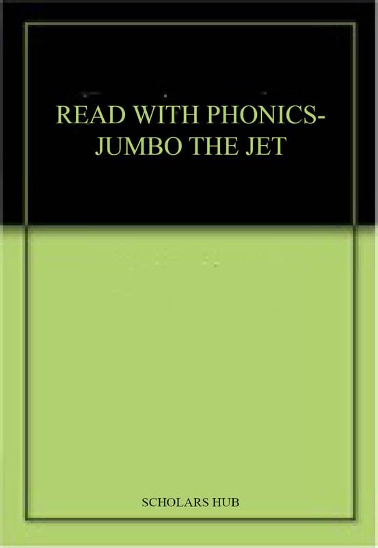 Read With Phonics-Jumbo The Jet. - Dista