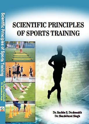 SCIENTIFIC PRINCIPLES OF SPORTS TRAINING- M.P.ED. NEW SYLLABUS      Hardcover – 14 October 2024 - Dista