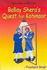 Ballay Sheray's quest for Kohinoor - Prashant Singh - Dista