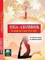 Thumbnail for Yoga - A Handbook (A Book For Class VI to XII)      Paperback – 1 January 2023 - Dista