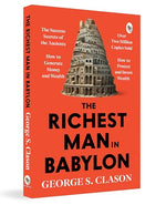 Thumbnail for The Richest Man in Babylon – George S. Clason | The Classic Guide to Financial Freedom, Wealth Building & Money Management | Complete Original Classic – Premium Paperback Edition