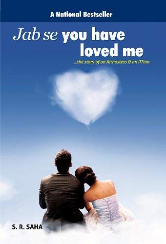 Jab se You have loved me - S R Saha - Dista