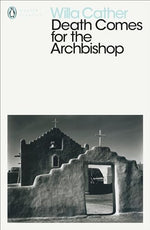 Thumbnail for Death Comes for the Archbishop