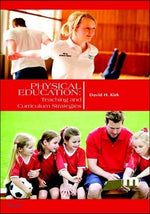 Thumbnail for Khel Sahitya Kendra Physical Education: Teaching And Curriculum Strategies by DAVID H. KIRK, - Dista