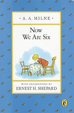 Thumbnail for NOW WE ARE SIX (Winnie-the-Pooh)