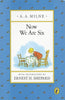 NOW WE ARE SIX (Winnie-the-Pooh)
