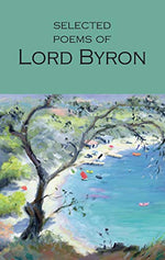 Thumbnail for Selected Poems of Lord Byron: Including Don Juan and Other Poems