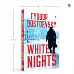 Thumbnail for White Nights – Fyodor Dostoyevsky | Bestselling Masterpiece | A Haunting Journey Through Love & Solitude – Fingerprint Original Premium Classic Edition