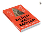 Thumbnail for The Richest Man in Babylon – George S. Clason | The Classic Guide to Financial Freedom, Wealth Building & Money Management | Complete Original Classic – Premium Paperback Edition