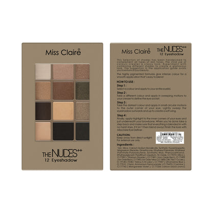 Miss Claire 12 Eyeshadow Kit - The Nudes ++ - Distacart