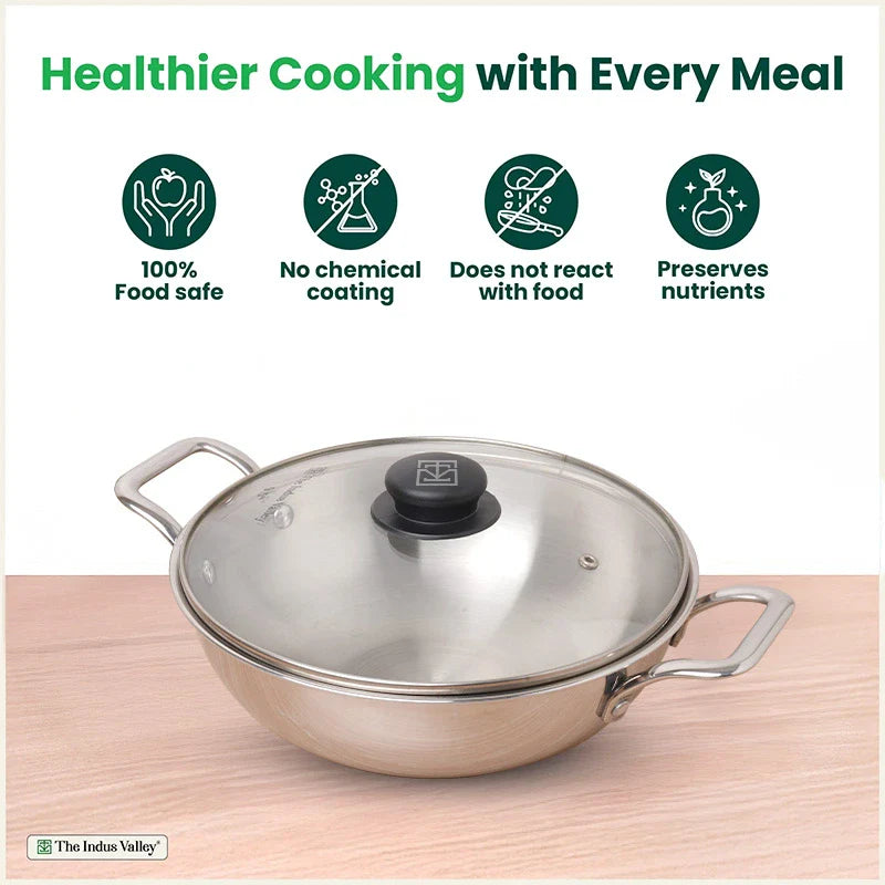 The Indus Valley TurboCuk Tri-ply Stainless Steel Kadai+ Glass Lid, Premium Quality, 3 Layer Thick Body, 100% Toxin-free, Non-stick, Induction & Gas, 1.7/2.7/3.5L