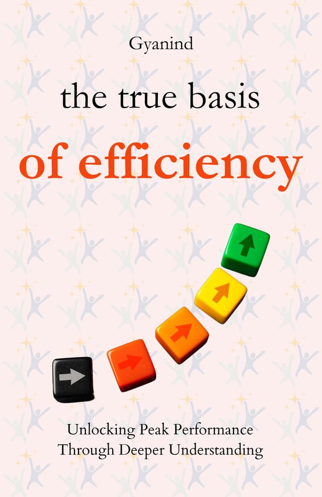 The True Basis of Efficiency - Distacart