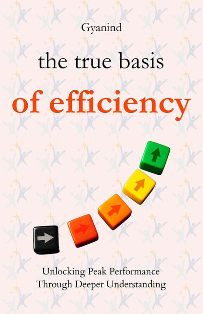 The True Basis of Efficiency - Distacart