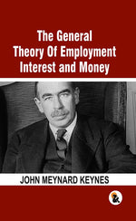 Thumbnail for General Theory Of Employment Interest and Money - Keynes, John Meynard - Dista