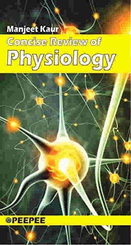 Concise Review Of Physiology-Kaur, Manjeet - Dista
