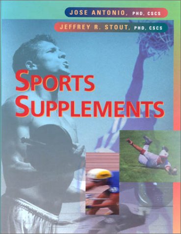 Sports Supplements by Jose Antonio , Jeffrey R. Stout, - Dista