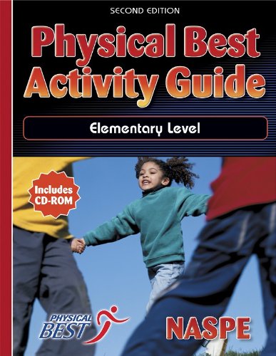Khel Sahitya Kendra Physical Best Activity Guide:elementary Level - 2nd Edition by National Association for Sport and PE (NASPE) , - Dista