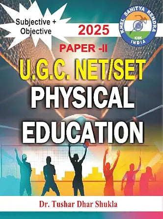 U.G.C. NET/SET PHYSICAL EDUCATION PAPER - II (Subjective+Objective) - 2025 - Dista