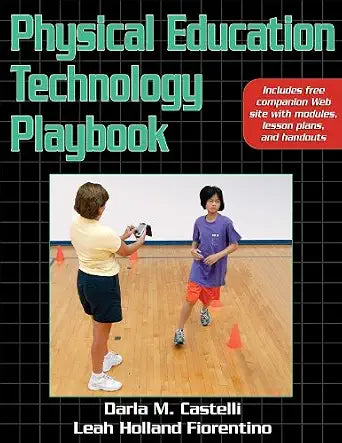 Khel Sahitya Kendra Physical Education Technology Playbook by Darla Castelli , - Dista