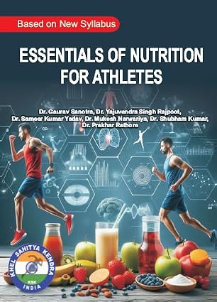 Essentials of Nutrition for Athletes - Based on New Syllabus      Paperback – 2 May 2025 - Dista