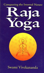 Thumbnail for Raja-Yoga or Conquering the Internal Nature