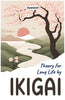 Theory for Long Life by IKIGAI - Distacart